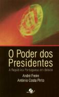 O Poder dos Presidentes