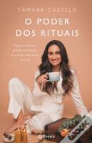 O Poder dos Rituais