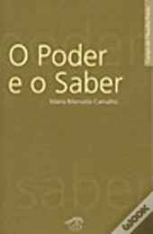 O Poder e o Saber