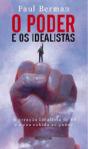 O Poder e os Idealistas - Preview