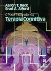O Poder Integrador da Terapia Cognitiva
