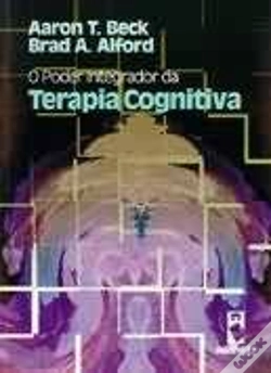 Capa do artigo O Poder Integrador da Terapia Cognitiva