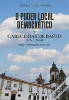 O Poder Local Democrático em Cabeceiras de Basto (1974 - 2024)