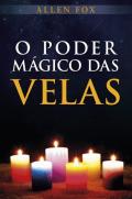O Poder Mágico das Velas