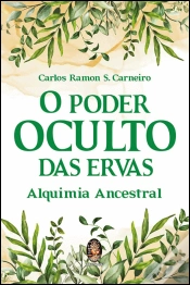 Capa do artigo O Poder Oculto das Ervas