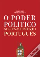 O Poder Político no Renascimento Português