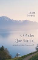 O Poder Que Somos
