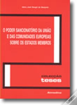 Capa do artigo O Poder Sancionatório da União e das Comunidades Europeias sobre os Estados Membros