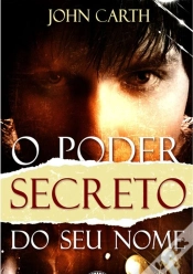 Capa do artigo O Poder Secreto Do Seu Nome
