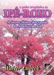 Capa do artigo O Poder Terapêutico do IPÊ-ROXO