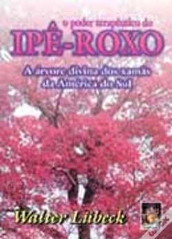 Capa do artigo O Poder Terapêutico do IPÊ-ROXO