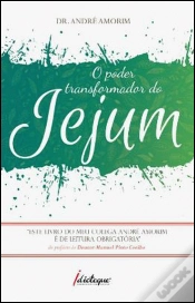 Capa do artigo O Poder Transformador do Jejum