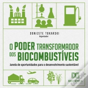 Capa do artigo O Poder Transformador Dos Biocombustíveis