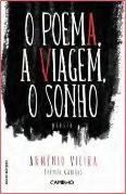 O Poema, a Viagem, o Sonho
