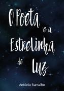 O Poeta e a Estrelinha de Luz