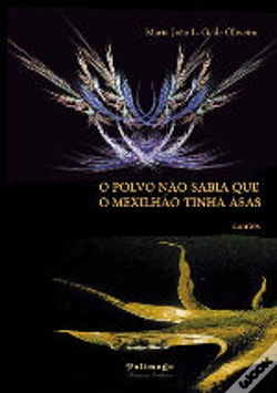 Capa do artigo O Polvo não Sabia que o Mexilhão Tinha Asas
