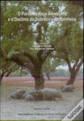 Capa do artigo O Porco da Raça Alentejana e o Declínio do Sobreiro e da Azinheira