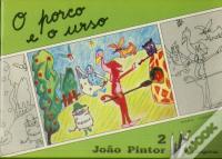 O Porco e O Urso