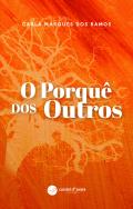 O Porquê dos Outros