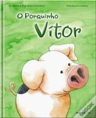 O Porquinho Vítor
