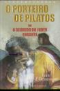 O Porteiro de Pilatos ou o Segredo do Judeu Errante - Preview