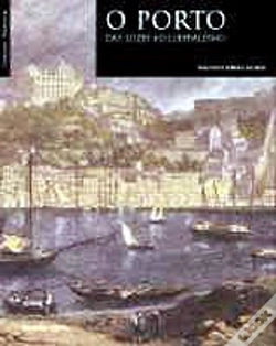 Capa do artigo O Porto Das Luzes ao Liberalismo