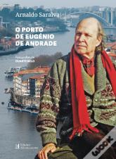 O Porto de Eugénio de Andrade