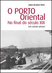 Capa do artigo O Porto Oriental no Final do Século XIX