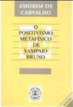 Capa do artigo O Positivismo Metafísico de Sampaio Bruno