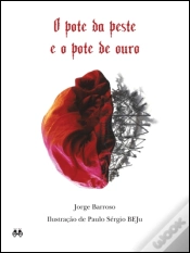 Capa do artigo O Pote da Peste e o Pote de Ouro