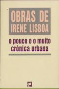 O Pouco e o Muito-Cronica Urbana