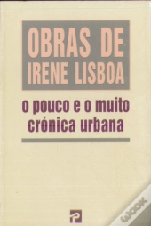 O Pouco e o Muito-Cronica Urbana