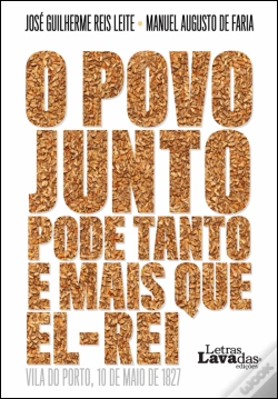 Capa do artigo O Povo Junto Pode Tanto e Mais que El-Rei