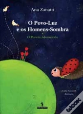 O Povo-Luz e os Homens-Sombra - O Planeta Adormecido
