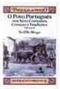 O Povo Português nos Seus Costumes, Crenças e Tradições - Preview