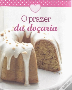 Capa do artigo O Prazer da Doçaria