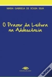 O Prazer da Leitura na Adolescência