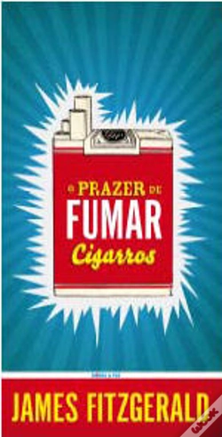 Capa do artigo O Prazer de Fumar Cigarros