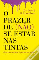 O Prazer de (não) Se Estar nas Tintas