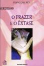 O Prazer e o Êxtase - Preview