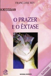 Capa do artigo O Prazer e o Êxtase
