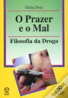 O Prazer e o Mal
