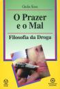 O Prazer e o Mal - Preview