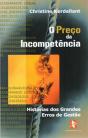 O Preço da Incompetência - Preview