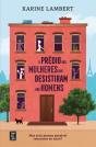 O Prédio das Mulheres que Desistiram dos Homens - Preview