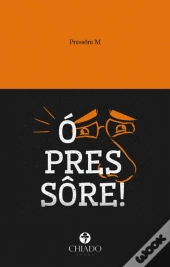 Ó Pressôre!