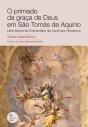 O Primado da Graça de Deus em São Tomás de Aquino - Preview
