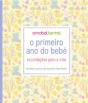 O Primeiro Ano do Bebé - Recordações para a vida - Preview