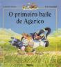 O Primeiro Baile de Agarico - Preview