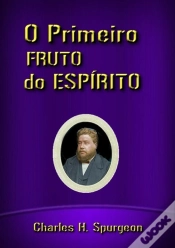 Capa do artigo O Primeiro Fruto Do Espírito